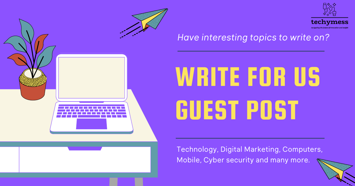 write for us digital marketin | technology guest post