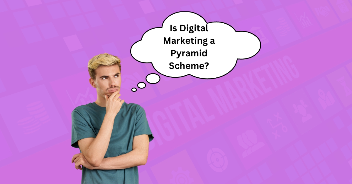 Is Digital Marketing a Pyramid Scheme